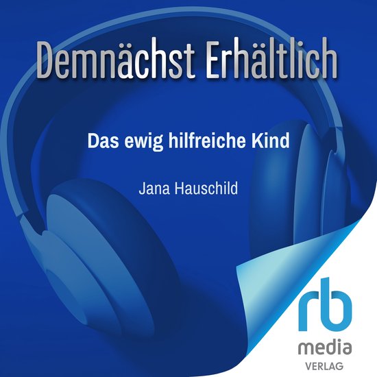 Das ewig hilfreiche Kind - cover