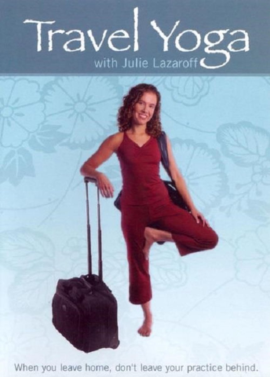 Julie Lazaroff - Travel Yoga (DVD)