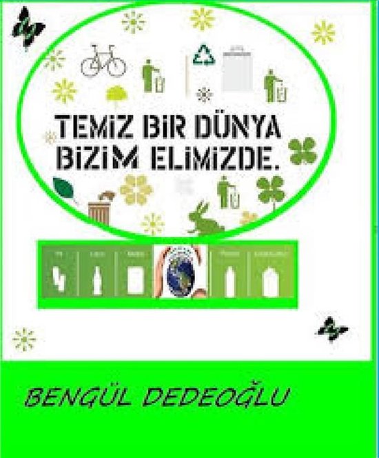 TEMİZ bir DÜNYA bizim ELİMİZDE - cover