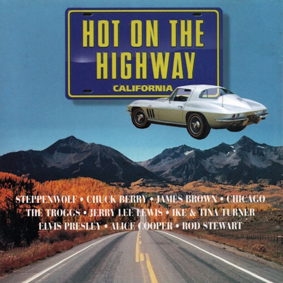 Hot On The Highway Califo