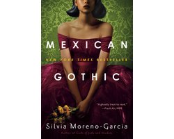 Mexican Gothic