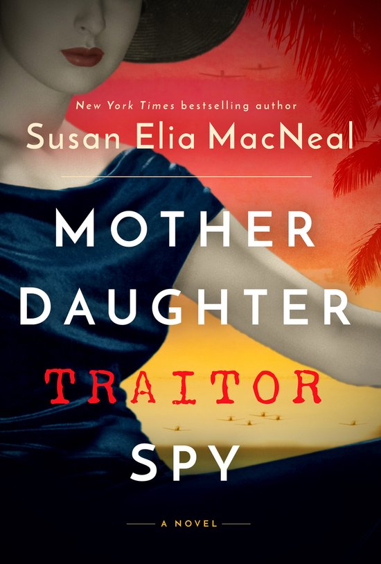 Mother Daughter Traitor Spy - cover