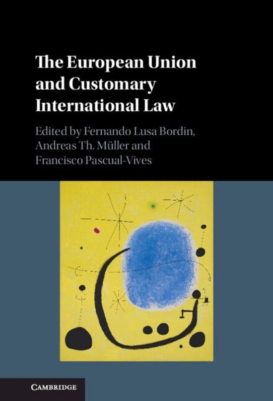 The European Union and Customary International Law - cover