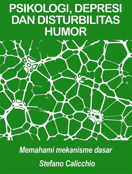 PSIKOLOGI, DEPRESI DAN DISTURBILITAS HUMOR: Memahami mekanis ... - cover