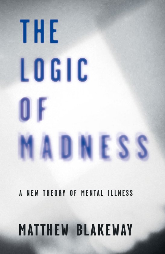 The Logic of Self-Destruction 2 - The Logic of Madness - cover