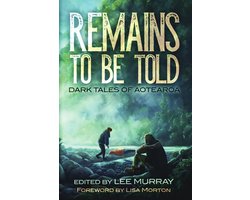 Remains To Be Told