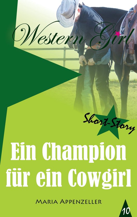 Western Girl 10 - Ein Champion für ein Cowgirl - cover