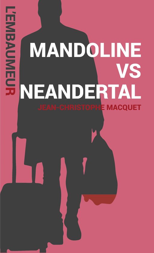 Mandoline Vs neandertal
