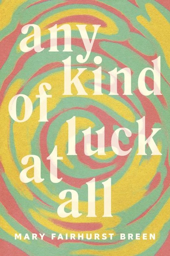 Any Kind of Luck at All - cover