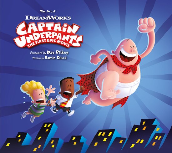 The Art of Captain Underpants the First Epic Movie - cover
