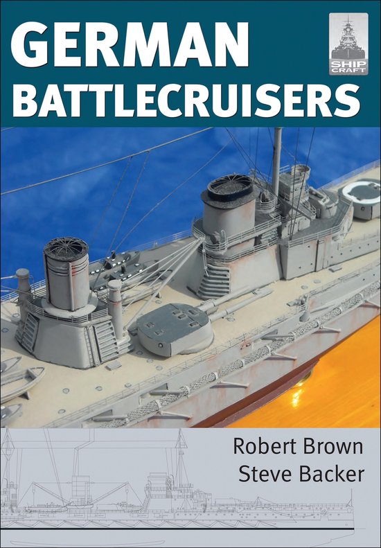 ShipCraft - German Battlecruisers - cover