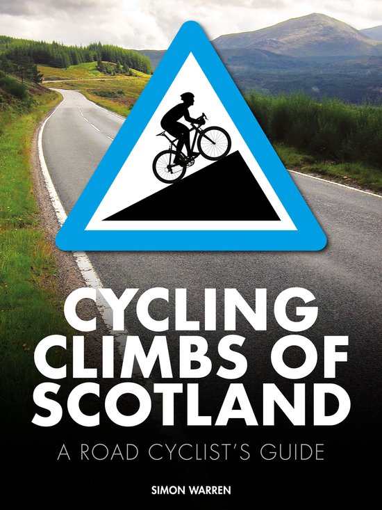 100 Climbs 3 - Cycling Climbs of Scotland - cover