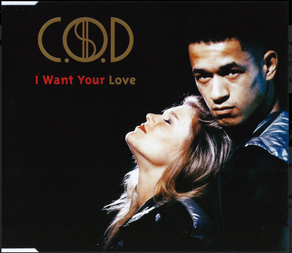 I Want Your Love - C.O.D.