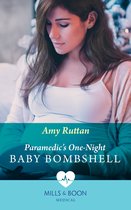 Paramedic's One-Night Baby Bombshell (Mills & Boon Medical)