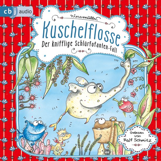 Kuschelflosse - Der knifflige Schlürfofanten-Fall - cover