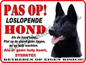 Duitse Herder/Zwart 129...(ondergrond: Wit)...(Formaat:15x20cm)...(Pas op loslopende Hond!... als de hond komt plat op de grond gaan liggen en op hulp wachten, geen hulp....dan sterkte!)...(opdruk:rood/zwart+fullcolor afb.)