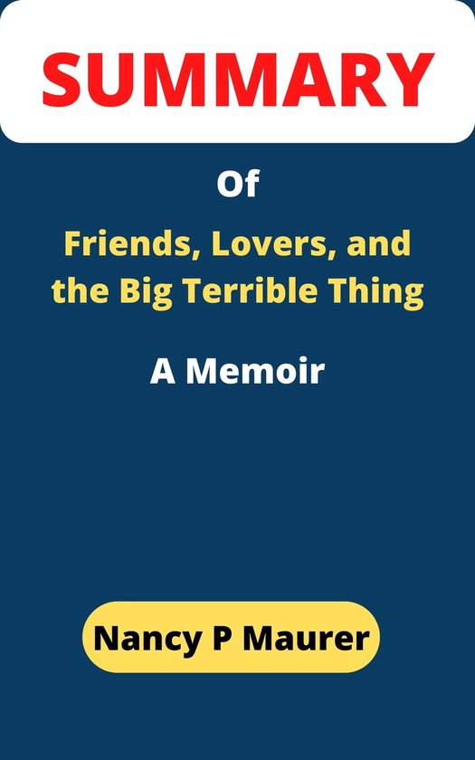 Friends, Lovers, and the Big Terrible Thing by Matthew Perry (ebook)