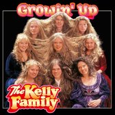 The Kelly Family - Growin'up (CD)