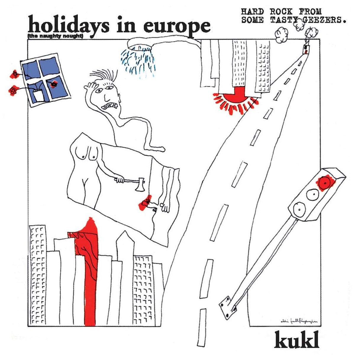 K.U.K.L. - Holidays In Europe (The Naughty Nought) (LP)