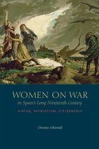 Toronto Iberic - Women on War in Spain’s Long Nineteenth Century