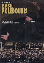 A Tribute To Basil Poledouris - Live In Concert