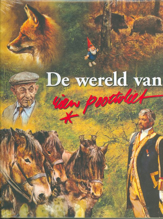 Cover van het boek 'De wereld van Rien Poortvliet' van Rien Poortvliet