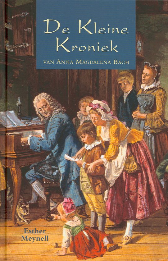 Cover van het boek 'De kleine kroniek van Anna Magdalena Bach' van Esther Meynell
