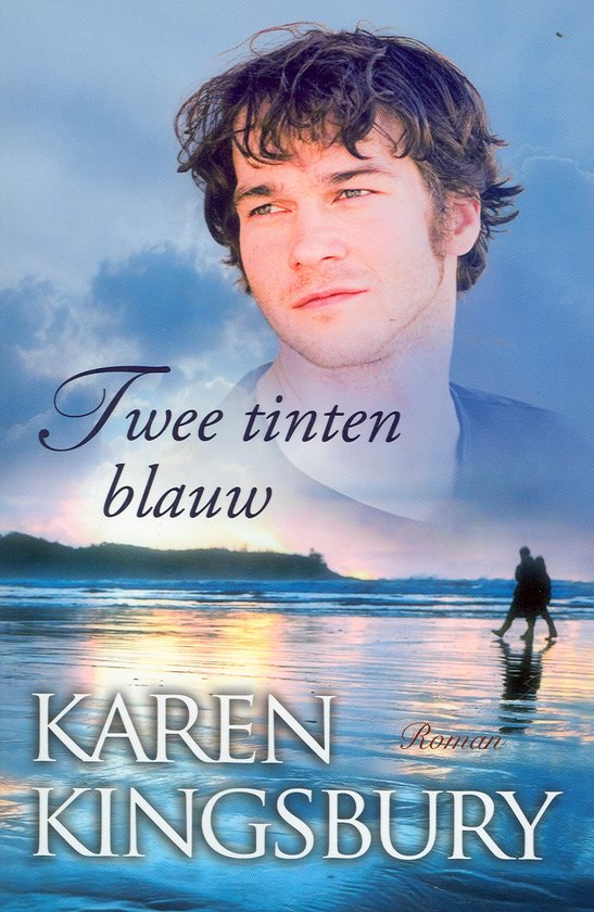 Cover van het boek 'Twee Tinten Blauw' van Karen Kingsbury