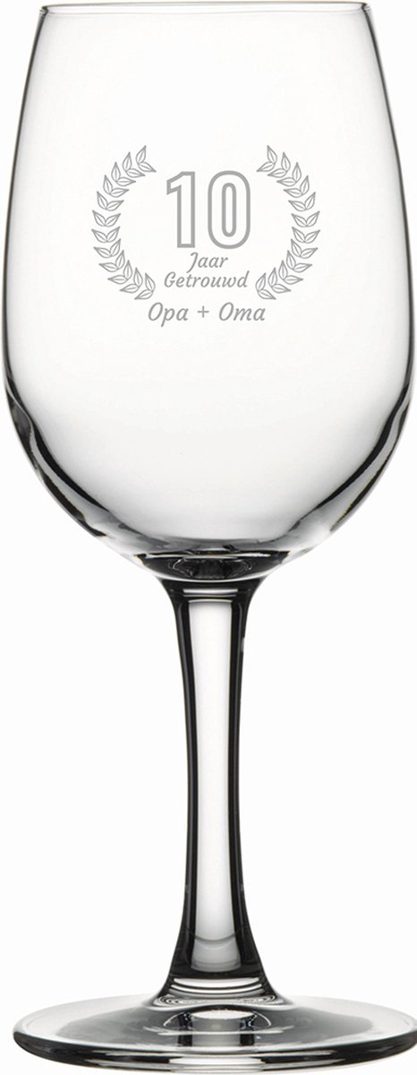 Gegraveerde witte wijnglas 26cl Opa + Oma 10 jaar getrouwd