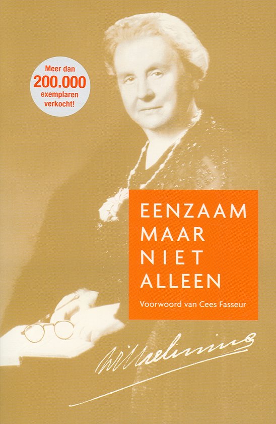 Cover van het boek 'Eenzaam maar niet alleen' van Wilhelmina 