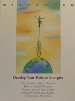 Develop Your Positive Energies