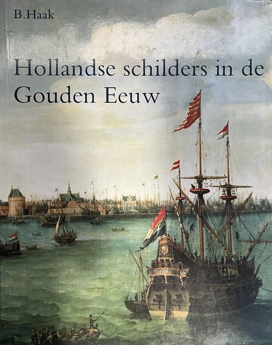 9789029084345 - Hollandse schilders in de Gouden Eeuw