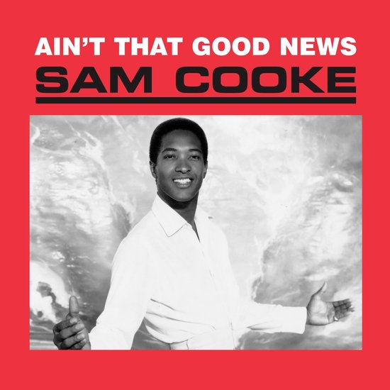 Sam Cooke - Ain't That Good News (CD) (Remastered)