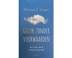 Geluk zonder voorwaarden