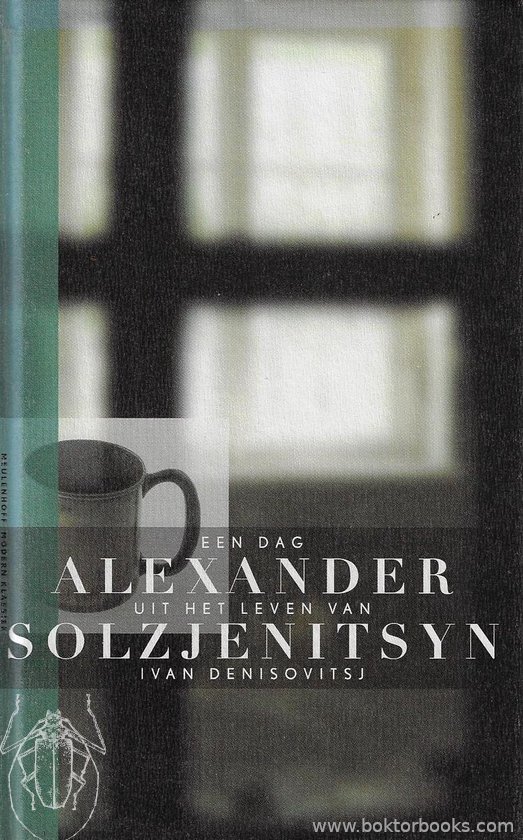Een Dag Uit Het Leven Van Ivan Denisovitsj, A. Solzjenitsyn 9789029078528 Boeken