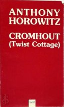 Cromhout (Twist Cottage) - Anthony Horowitz