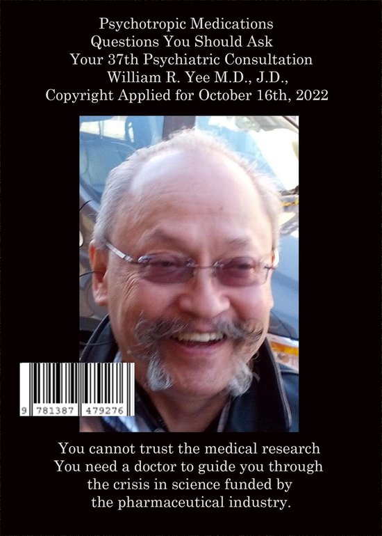 Foto: Psychotropic medications questions you should ask your 37th psychiatric consultation william r yee m d j d copyright applied for october 16th 2022