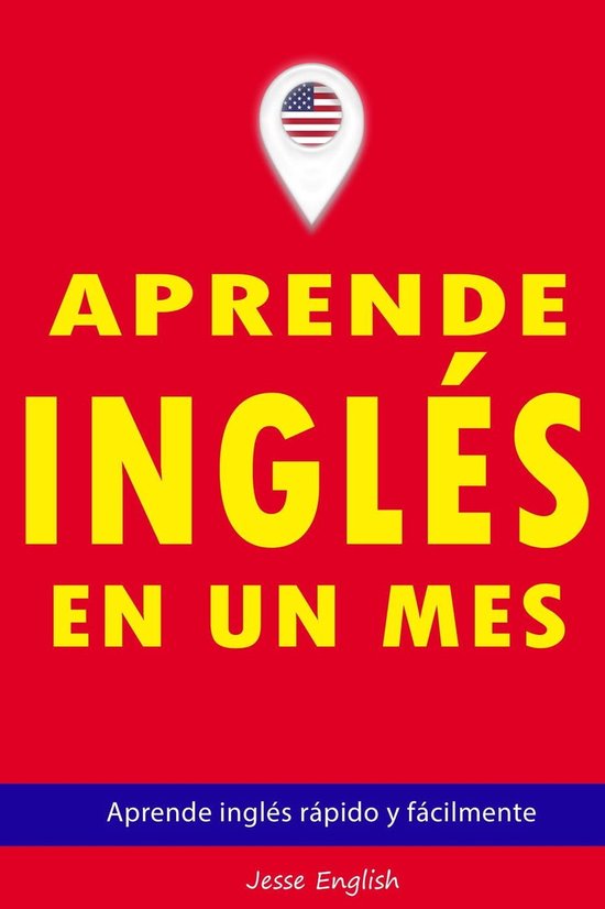 Aprende inglés en un mes (ebook), Jesse English 9798215602393