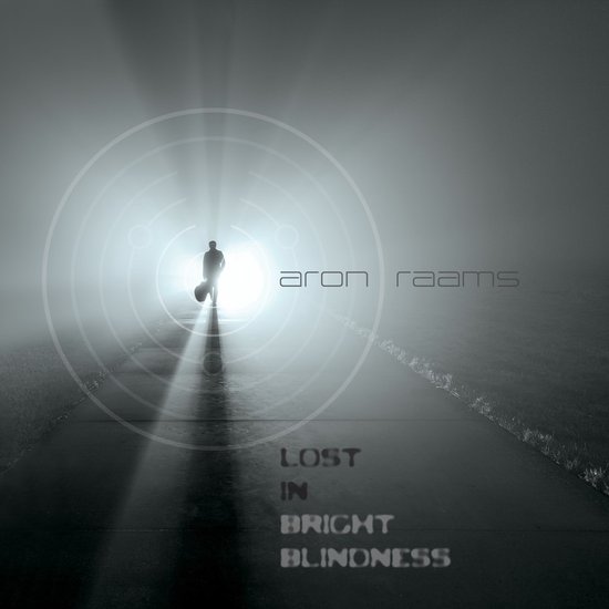 Aron Raams - Lost In Bright Blindness (CD)