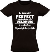 Ik ben niet perfect maar ik ben een Veldhuis en dat is eigenlijk hetzelfde Dames T-shirt | achternaam | jarig | verjaardag | naam | grappig | Zwart