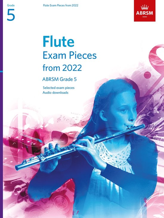 ABRSM Exam Pieces Flute Exam Pieces from 2022, ABRSM Grade 5, Abrsm