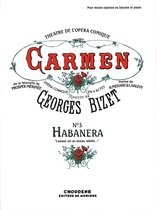 Carmen - No. 3 Habanera
