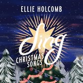 Ellie Holcomb - Sing: Christmas Songs (CD)
