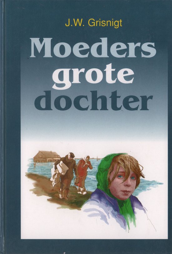 9789029700757 - Moeders grote dochter