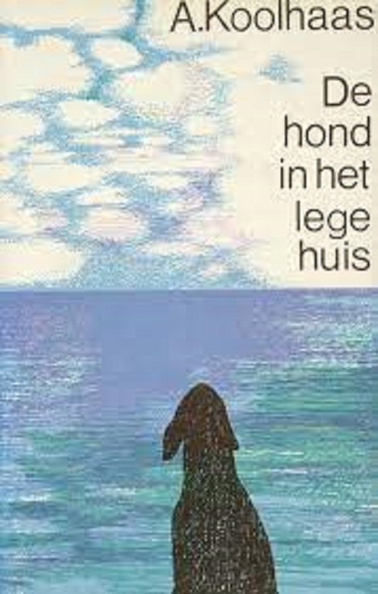 9789028200760 - De hond in het lege huis