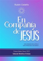 Colección Metafísica Cristiana - En compañía de Jesús