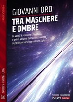 Tra maschere e ombre