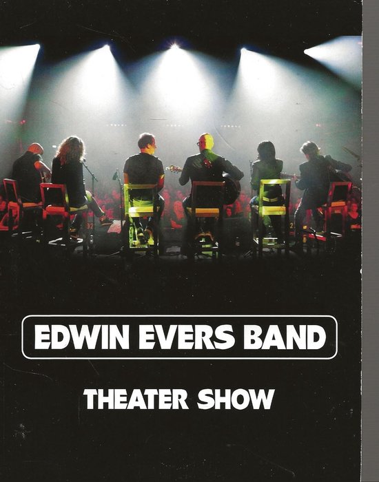 EDWIN EVERS BAND - THEATER SHOW 2019