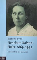 Henriette Roland Holst 1869-1952