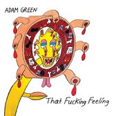 Adam Green - That Fucking Feeling (CD)